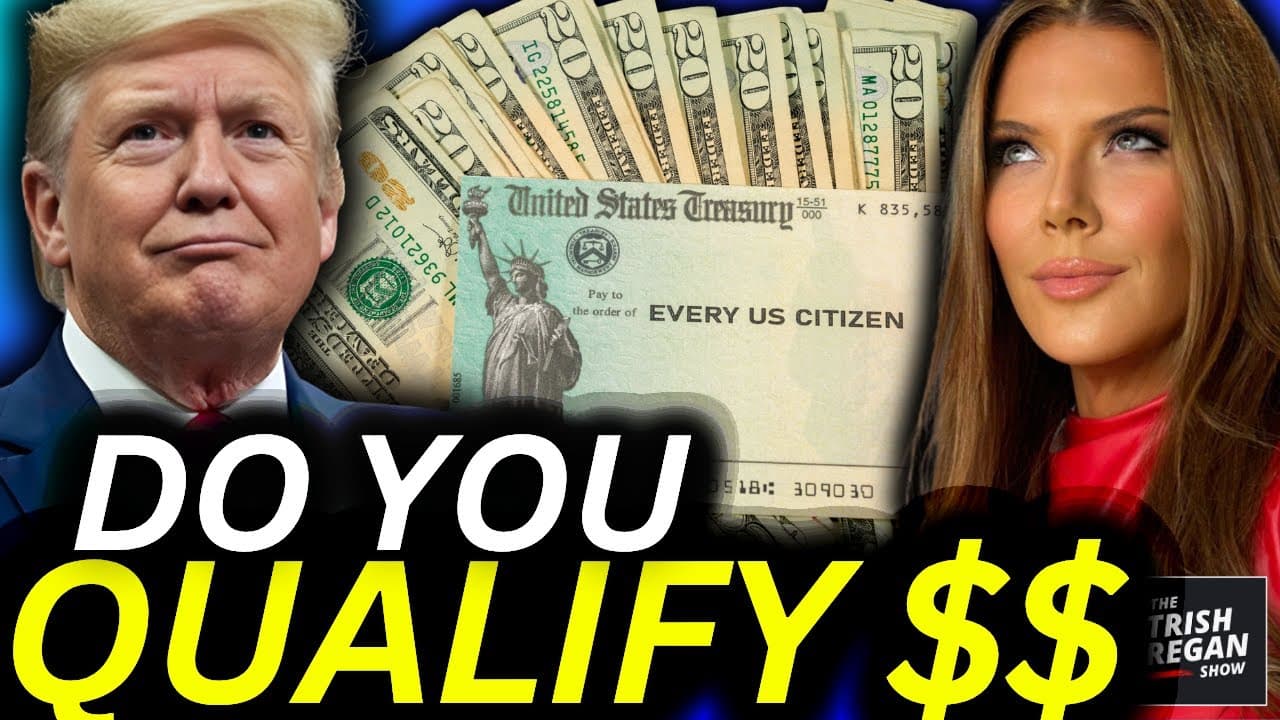 WATCH: Do YOU Qualify for Trump’s $2,000 Dividend Rebate Check?