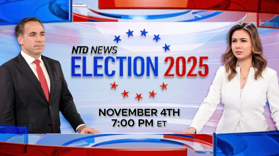 Election 2025: NTD Live Special Coverage