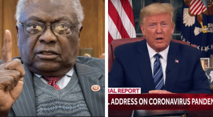 Democrat House Whip Clyburn Calls President ‘Mussolini,’ Says Trump 'Plans To Install Himself'