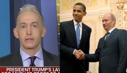 trey gowdy trump russia