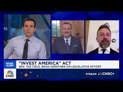 CNBC: Sen. Ted Cruz on Invest America Act: Allows kids to climb the economic ladder much faster