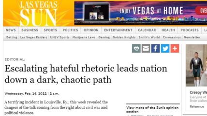 The Las Vegas Sun published an editorial blaming right-wing rhetoric for an assassination attempt on Louisville mayoral candidate Craig Greenberg ... AFTER the shooter had already been identified as a Black Lives Matter activist and gun control advocate.
